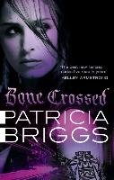 Bone Crossed Briggs Patricia