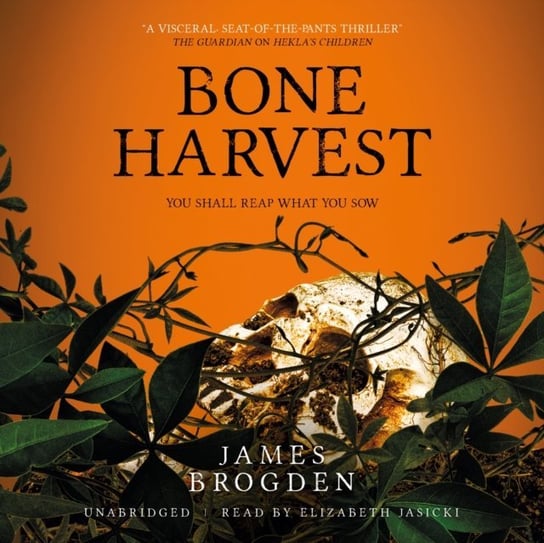 Bone Harvest Brogden James