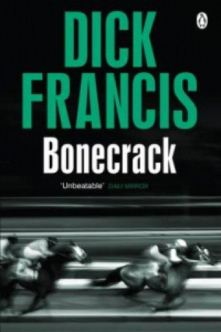 Bonecrack Francis Dick