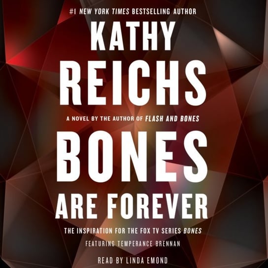Bones Are Forever Reichs Kathy