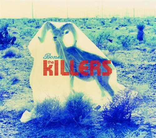 Bones The Killers