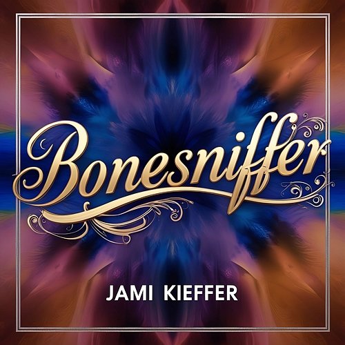 Bonesniffer Jami Kieffer