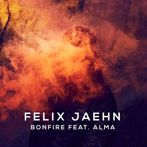 Bonfire Felix Jaehn feat. Alma