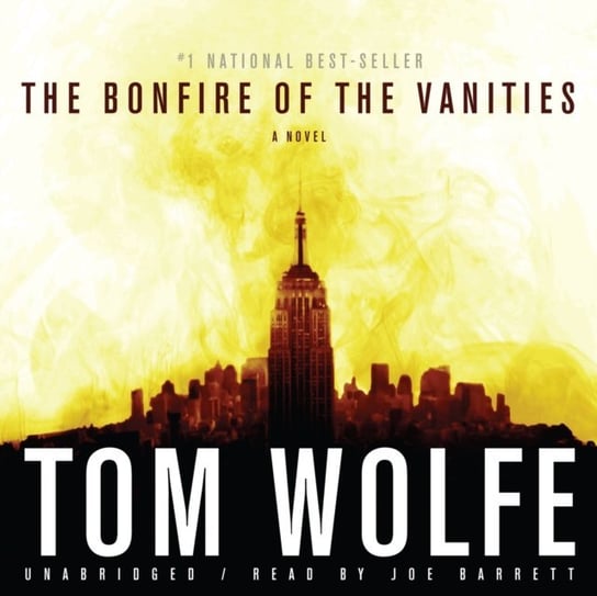 Bonfire of the Vanities - audiobook Wolfe Tom