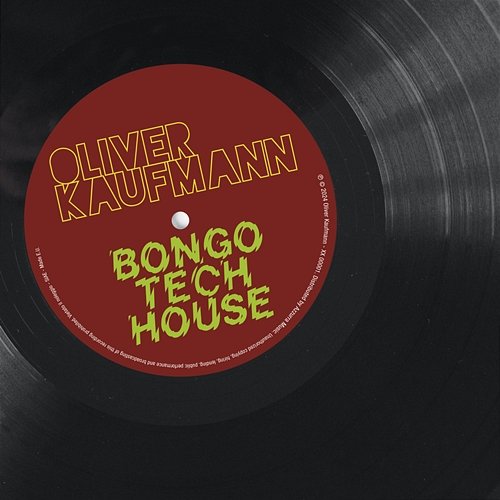 BONGO TECH HOUSE Oliver Kaufmann
