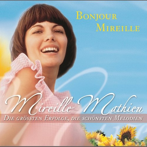Quand on pense à l'amour (Tulips Of Amsterdam) Mireille Mathieu