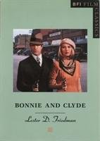 Bonnie and Clyde Friedman Lester D.