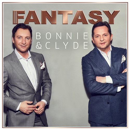 Bonnie & Clyde Fantasy