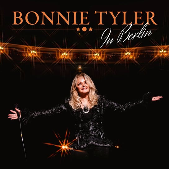 Bonnie Tyler In Berlin Tyler Bonnie