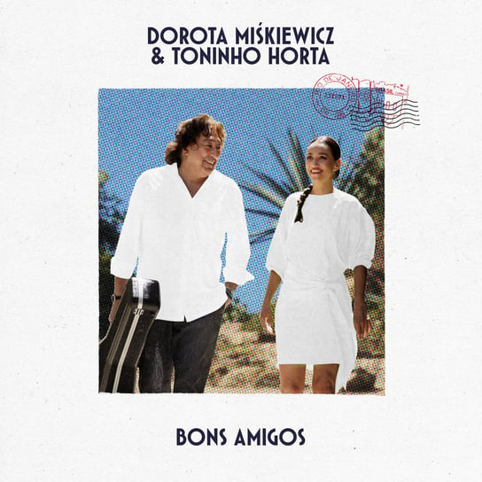 Bons Amigos Miśkiewicz Dorota, Horta Toninho