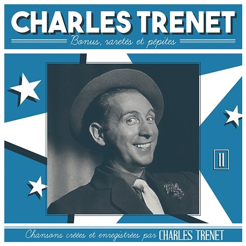 Bonus, raretés et pépites Charles Trenet