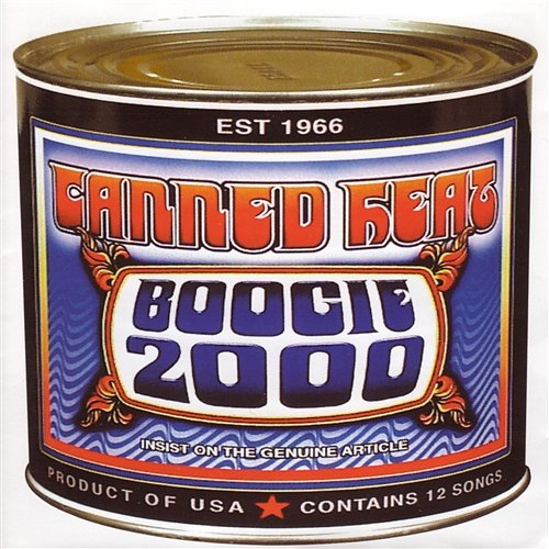 Boogie 2000 [Original Recording Remastered] Canned Heat