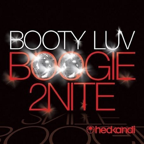 Boogie 2Nite Booty Luv