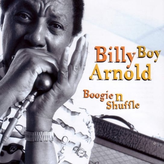 Boogiehuffle Billy Boy Arnold