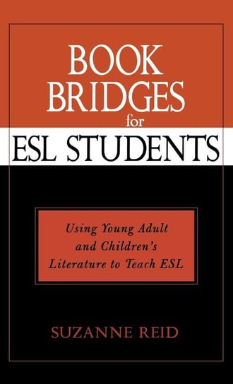 Book Bridges for ESL Students Reid Suzanne Elizabeth