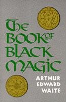 Book of Black Magic Waite A. E.