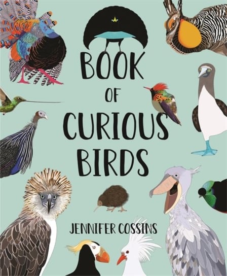 Book of Curious Birds Jennifer Cossins
