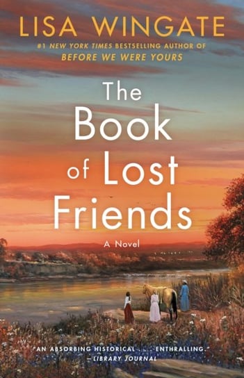 Book of Lost Friends Lisa Wingate