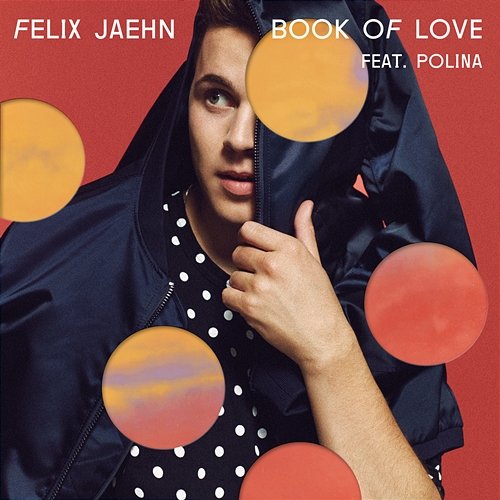 Book Of Love Felix Jaehn feat. Polina