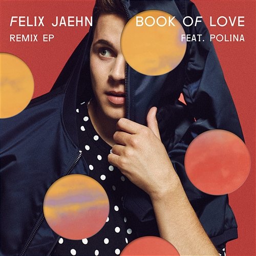 Book Of Love Felix Jaehn feat. Polina