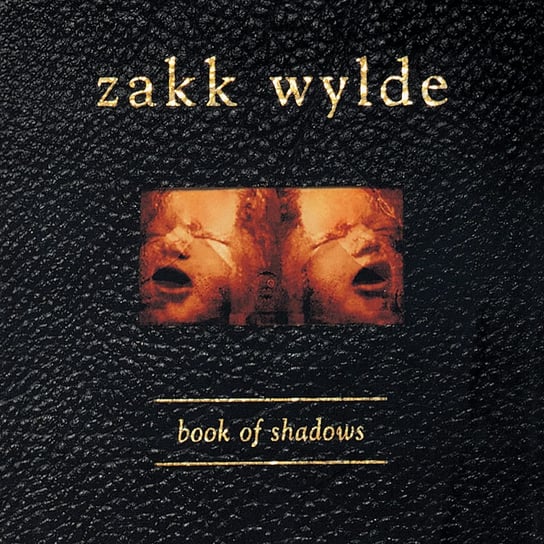 Book Of Shadows Wylde Zakk