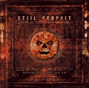 Book Of The Dead (remastered) Steel Prophet