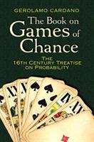 Book on Games of Chance Cardano Gerolamo