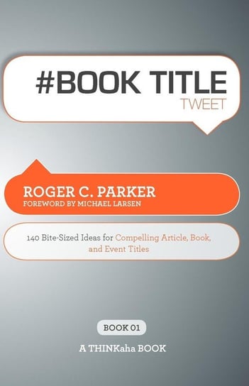 # Book Title Tweet Book01 Parker Roger C.