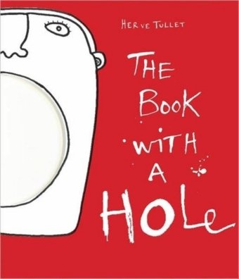 Book with a Hole Tullet Herve
