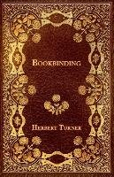 Bookbinding Turner Herbert
