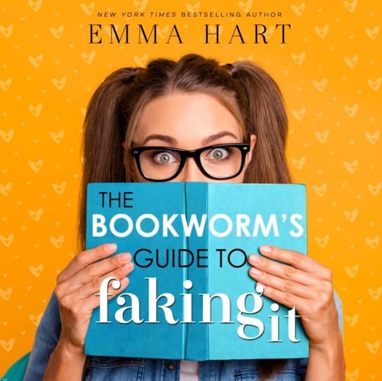 Bookworm's Guide to Faking It - audiobook Emma Hart, Peachwood Savannah, Paige Tim