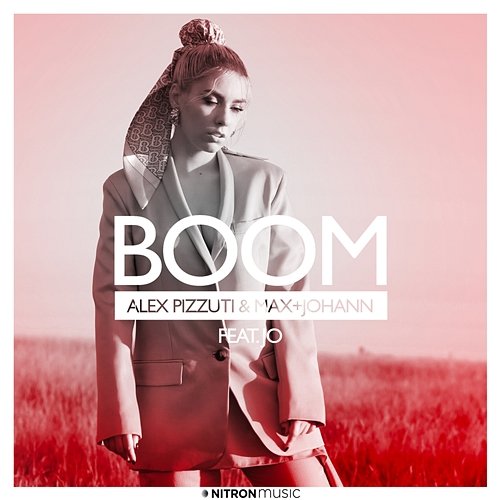 Boom Alex Pizzuti x Max + Johann feat. Jo