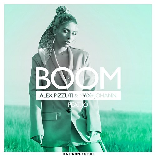 Boom Alex Pizzuti x Max + Johann feat. Jo