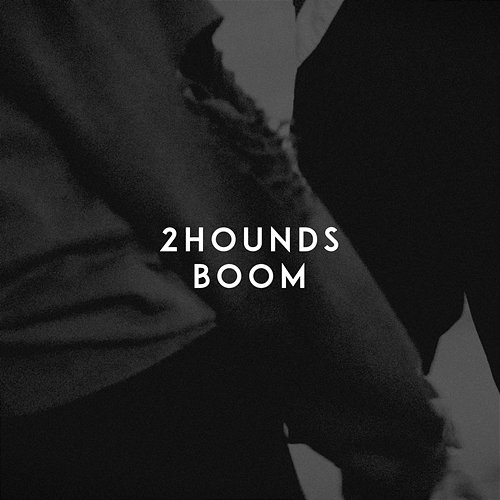 Boom 2Hounds