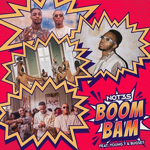 Boom Bam Not3s feat. Young T & Bugsey
