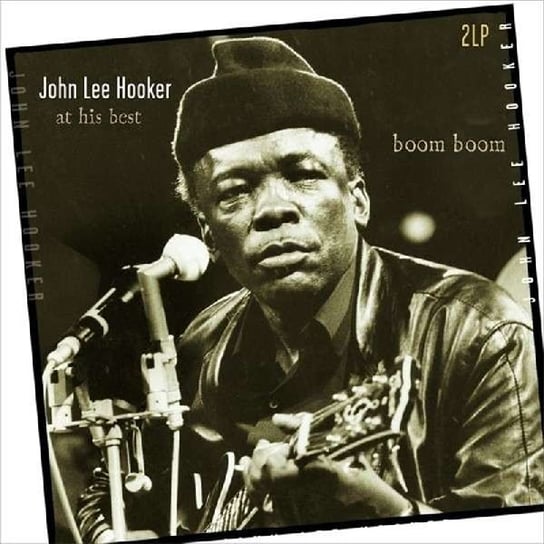 Boom Boom At His Best (Remastered) Hooker John Lee