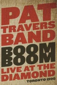 Boom Boom Live At The Travers Pat