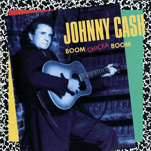 Boom Chicka Boom Johnny Cash
