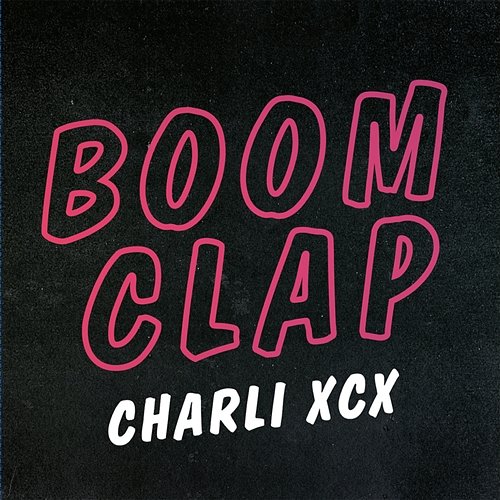 Boom Clap Charli Xcx