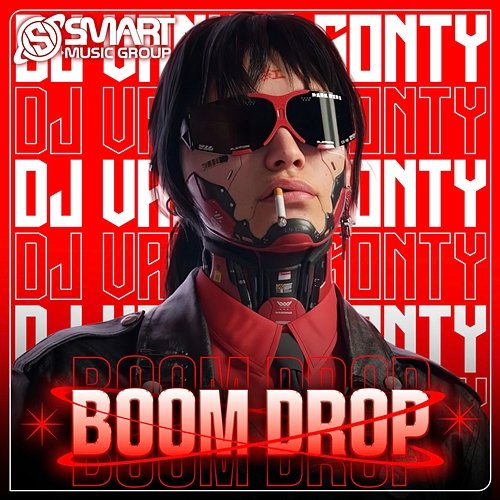 Boom Drop DJ Vanh & SonTy