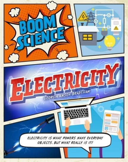 BOOM! Science: Electricity Georgia Amson-Bradshaw