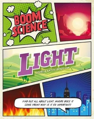BOOM! Science: Light Georgia Amson-Bradshaw