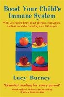 Boost Your Child's Immune System Burney Lucy