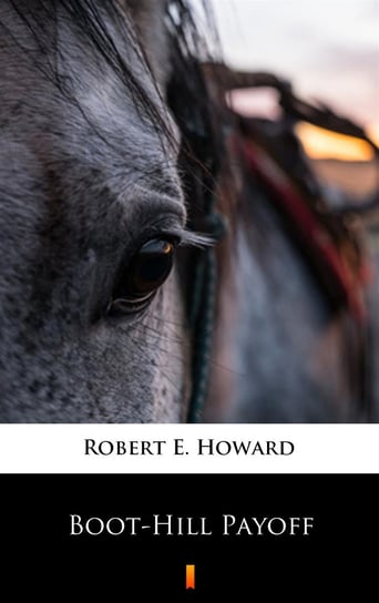 Boot-Hill Payoff - ebook mobi Howard Robert E.