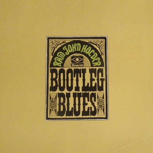 Bootleg Blues Ram John Holder