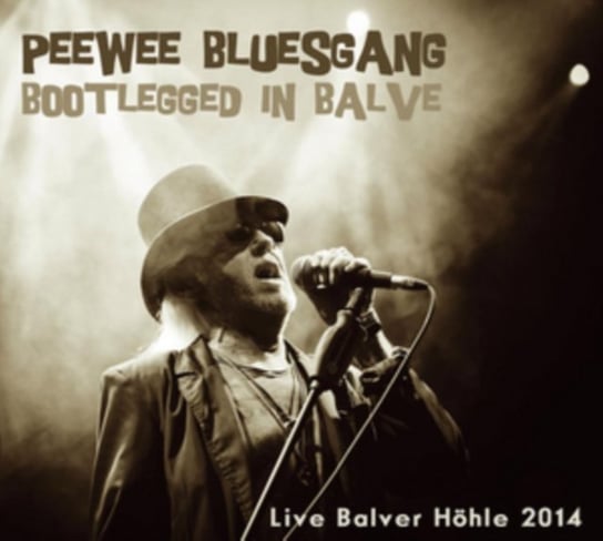 Bootlegged In Balve Pee Wee Bluesgang