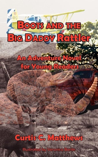 Boots and the Big Daddy Rattler Matthews Curtis C.
