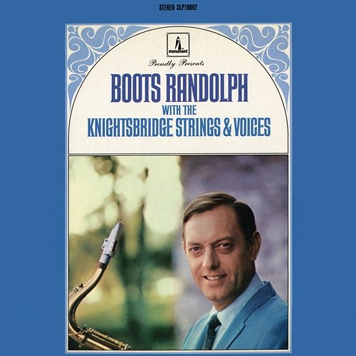 Boots Randolph With The Knightsbridge Strings & Voices Boots Randolph