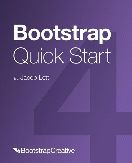 Bootstrap 4 Quick Start Lett Jacob D