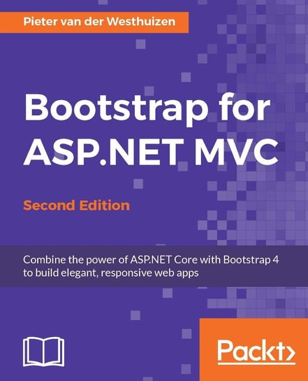 Bootstrap for ASP.NET MVC. Second Edition Pieter van der Westhuizen
